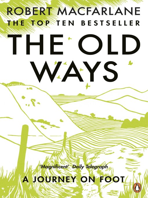 Title details for The Old Ways by Robert Macfarlane - Available